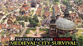 Farthest Frontier EXTREME - Building A Medieval Megacity on HARDEST Settings Against All Odds