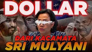 DOLLAR TERANCAM !! AMERIKA TERUS KETAKUTAN ??  Sri Mulyani Menjawab !!