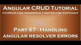 Handling angular resolver errors