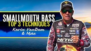 TOP 3 Smallmouth Bass Fishing Techniques (Pro's Best-Kept Secret Tips) w/ Kevin VanDam