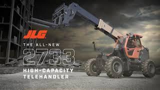 Bigger Made Better: Meet the New JLG® 2733 High-Capacity Telehandler