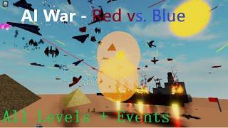 AI War - Red vs. Blue All Levels + Events 1-6 (Roblox)