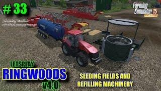 Farming Simulator 2015 - Letsplay "Ringwoods v4.0" Part 33