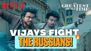 Thalapathy Vijay & Son FIGHT OFF Russian Gangsters!| The Greatest Of All Time | Netflix India