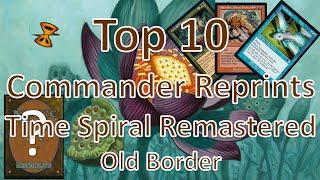 Top 10 Old Border Commander Reprints from Time Spiral Remastered