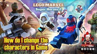 How do I change the characters in #Game #LEGO_MARVEL_Super_Heroes_2/  OMA Games