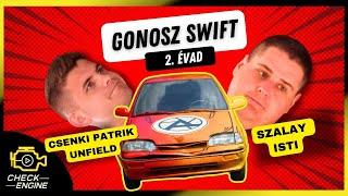 Szalay Isti és Csenki Patrik UNFIELD a Gonosz Swiftben - Check Engine Gonosz Swift