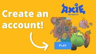 How to Create an Axie Infinity Account