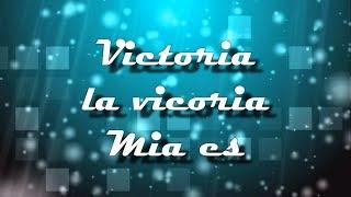 Victoria la victoria mía es / Mira lo que hizo Dios - Abel Brito / Marco Barrientos (Letra)