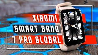 ЧЕРЕЗ ПОЛГОДА  СМАРТ БРАСЛЕТ  XIAOMI SMART BAND 7 PRO GLOBAL / XIAOMI MI BAND 7 PRO УМНЫЙ? ЛУЧШЕ ?