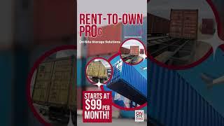 Rent-To-Own Your Shipping Container NOW!