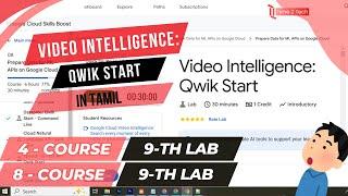 Video Intelligence API: Qwik Start | Tamil Tutorial | Naan Muthalvan | Time 2 Tech | #Time2Tech