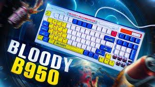 Исключительно игровая механика! Обзор Bloody B950