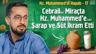 Hz. Muhammed'in (asm) Hayatı - Miraç - Bölüm 17 @Mehmedyildiz