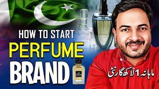 How to Start a Perfume Brand in Pakistan | Perfume Business Start Up Guide | Sell Perfume Online