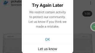 instagram we restrict certain activity to protect our community | Instagram try again later problem