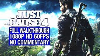 JUST CAUSE 4 Full Game Walkthrough [1080P HD 60fps] - No Commentary