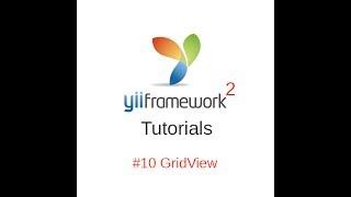 Yii2 Tutorials #10 - Grid View