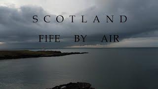 FIFE BY AIR in 4K Fife, scotland clips of locations (DRONE). landscape and seascape scenery.