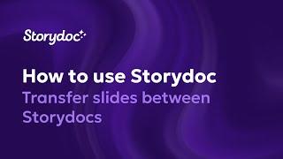 How to transfer slides - Storydoc School