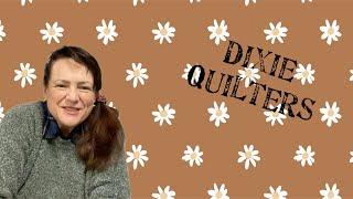 Dixie Quilters - WELCOME