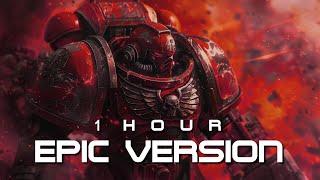 Warhammer 40k Space Marines 2 MAIN THEME | 1 HOUR EPIC VERSION