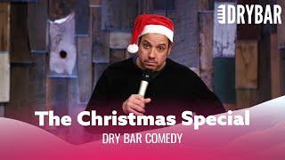 The Dry Bar Comedy Christmas Special