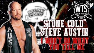 "Stone Cold" Steve Austin - I Won't Do What You Tell Me (Entrance Theme)