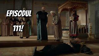 Barbarossa MOARE! Sultanul este copleșit de durere! Suleyman magnificul episodul 111!