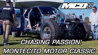 Chasing Passion: The MCD1 Exotic Prerunner - The Montecito Motor Classic