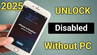 How To Unlock Disabled iPhone Without Computer And Bypass | iPhone Disabled Connect To iTunes 2025