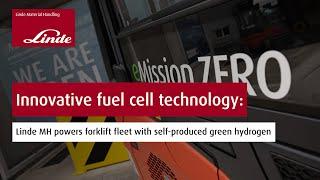 Innovative fuel cell technology: Linde MH powers forklift fleet with self-produced green hydrogen