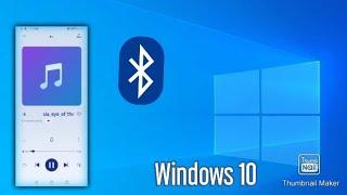 How to play music from Android phone to pc via Bluetooth on windows