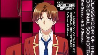 CLASSROOM OF THE ELITE Season 3 OST Acting Chairman Tsukishiro