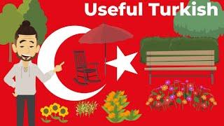 Learn Useful Turkish: Benim bahçem - My garden