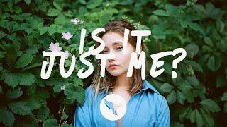 Sasha Sloan - Is It Just Me? (Lyrics)