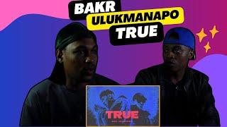 Bakr & Ulukmanapo - TRUE ▷ РЕАКЦИЯ ИНОСТРАНЦЕВ !!!