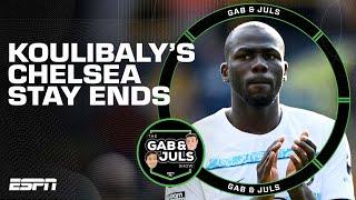 Is it a surprise to see Kalidou Koulibaly exit Chelsea after just a year? | ESPN FC