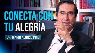 Descubre la alegría y el poder del Ser | Mario Alonso Puig