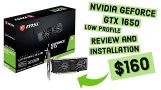 Nvidia GeForce GTX 1650 Low Profilie Review and Installation (How to Step by Step)