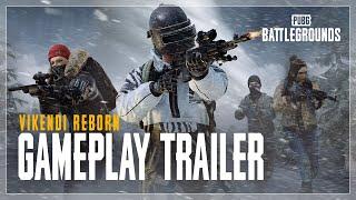 Gameplay Trailer - Vikendi Reborn | PUBG EU