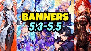 NEW UPDATE!! 5.3 TO 5.5 BANNER ROADMAP,MAVUIKA,ARLECCHINO - Genshin Impact