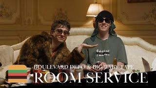 Room Service: Boulevard Depo & Big Baby Tape