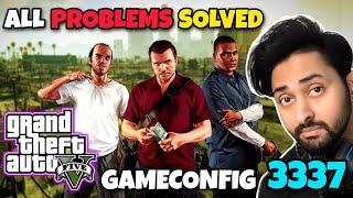 [FIXED] GTA 5 CRASH PROBLEM SOLVED | GAMECONFIG 3337 | GTA 5 MODS 2024 | HINDI/URDU | THE NOOB