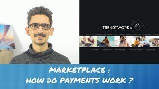 MARKETPLACE: How do payments work?