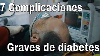 Las 7 complicaciones más graves de la diabetes