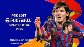 PES 2017 New eFootball Graphic Menu 2025