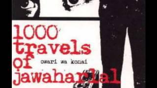 1000 Travels of Jawaharlal - There Is Nothing