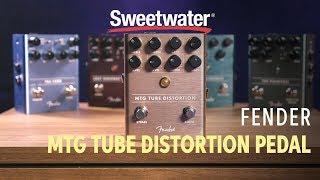 Fender MTG Tube Distortion Pedal Demo