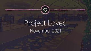 Project Loved: November 2021 Showcase (osu!)